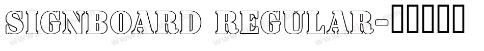 Signboard Regular字体转换